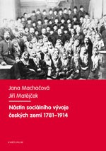 Nástin sociálního vývoje českých zemí 1781–1914